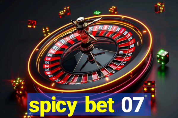 spicy bet 07